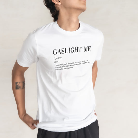 Gaslight Me - Standard Crew T-Shirt - White